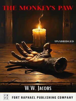 cover image of The Monkey's Paw--A Horror Fiction Classic--Unabridged